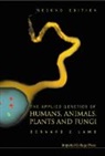 Lamb Bernard Charles, B. C. Lamb, Bernard C. Lamb, Bernard Charles Lamb, Bernard Charles (Imperial College London Lamb, LAMB B C - Applied Genetics of Humans, Animals, Plants and Fungi, the 2nd Edition