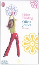 Helen Fielding - Olivia Joules ou L'imagination hyperactive