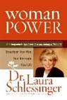 Schlessinger, Dr Laura Schlessinger, Dr. Laura Schlessinger, Laura Schlessinger, Laura C. Schlessinger - Woman Power
