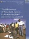 Nalini Kumar, Not Available (NA), Barbara Pozzoni, Anju Vajja, World Bank Group - The Effectiveness of World Bank Support for Community Based And