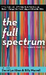 David Levithan, Billy Merrell, David Levithan, Billy Merrell - The Full Spectrum