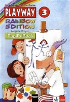 Günte Gerngross, Herbert Puchta - Playway Rainbow Edition, Ausgabe Bayern: 3. Klasse, Pupil's Book