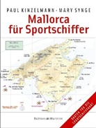 Paul Kinzelmann, Mary Synge - Mallorca für Sportschiffer