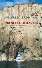 Wilfried Erdmann - Nordsee-Blicke