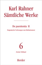 Karl Rahner, Karl (Prof.) Rahner, Karl SJ Rahner, Dorothe Sattler, Dorothea Sattler - Sämtliche Werke - 6/2: Karl Rahner Sämtliche Werke. Tl.2