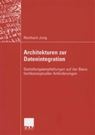 Reinhard Jung - Architekturen zur Datenintegration