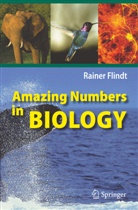 Rainer Flindt - Amazing Numbers in Biology