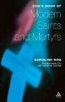 Caroline Cox - Cox's Book of Modern Saints and Martyrs