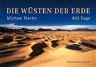 Michael Martin - Die Wüsten der Erde - 365 Tage