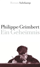 Philippe Grimbert - Ein Geheimnis