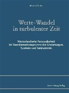 Manfred Becker - Werte-Wandel in turbulenter Zeit