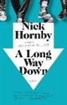 Nick Hornby - A Long Way Down