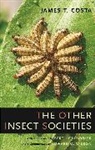 James T. Costa, James T./ Holldobler Costa, Costa James T. - Other Insect Societies