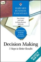Business Essent Harvard, Business Essentials Harvard, Harvard Business School Press, Harvard Business School Publishing, Harvard Business Review - Decision Making