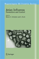 Koch, Koch, G. Koch, Remc S Schrijver, Remco S Schrijver, Remco S. Schrijver - Avian Influenza
