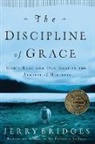Gerald Bridges, Jerry Bridges - The Discipline of Grace