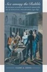 Clare A Lyons, Clare A. Lyons - Sex Among the Rabble
