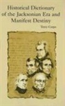 Terry Corps - Historical Dictionary of the Jacksonian Era And Manifest Destiny