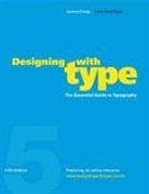 William Bevington, James Craig, James Bevington Craig, CRAIG JAMES BEVINGTON WILLIAM SC, Irene Korol Scala, Irene Koral Scala... - Designing with Type, 5th Edition