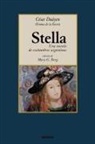 Cesar Duayen, Mary G. Berg - Stella, Una Novela de Costumbres Argentinas