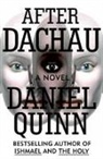 Daniel Quinn - After Dachau