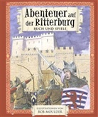 Bob Moulder - Abenteuer auf der Ritterburg