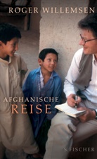 Roger Willemsen - Afghanische Reise