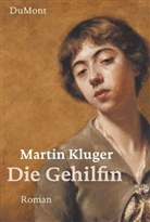 Martin Kluger - Die Gehilfin