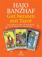 Hajo Banzhaf - Gut beraten mit Tarot, m. 78 Rider/Waite-Tarotkarten