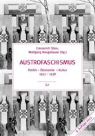 Neugebaue, Neugebauer, Wolfgang Neugebauer, Talo, Emmeric Talos, Emmerich Tálos - Austrofaschismus