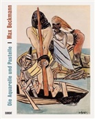 Max Beckmann, Mayen Beckmann, Siegfrie Gohr, Siegfried Gohr, Max Hollein - Max Beckmann Die Aquarelle und Pastelle