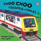 Alex Ayliffe, Margaret Mayo, Alex Ayliffe - Awesome Engines: Choo Choo Clickety-Clack! Board Book