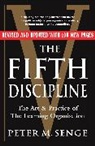 Peter Senge, Peter M Senge, Peter M. Senge - The Fifth Discipline / 2nd Edition
