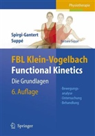 Susanne Klein-Vogelbach, Barbara Suppé, Spirgi-Ganter, Iren Spirgi-Gantert, Irene Spirgi-Gantert, Supp... - FBL Klein-Vogelbach Functional Kinetics, Die Grundlagen