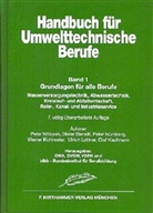 Diete Berndt, Werner u Kuhlmeier, Pete Nürnberg, Hirthammer in der DWA - Handbuch für Umwelttechnische Berufe - 1: Grundlagen für alle Berufe. Bd.1