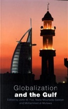 Mohammed Al-Mutawa, et al, John Fox, John W. Fox, Mohammed Al Mutawa, Mohammed (United Arab Emirates University Al Mutawa... - Globalization and the Gulf