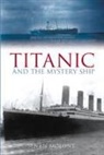 Senan Moloney, Senan Molony - Titanic and the Mystery Ship