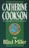 Catherine Cookson - The Blind Miller
