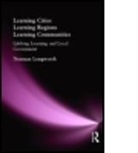 Norman Longworth, Norman (University of Stirling Longworth, Longworth Norman - Learning Cities, Learning Regions, Learning Communities