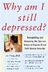 James R. Phelps, Jim Phelps, Phelps Jim - Why Am I Still Depressed?