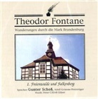 Theodor Fontane, Gunter Schoß - Wanderungen durch die Mark Brandenburg, Audio-CDs - Tl.1: Freienwalde und Falkenberg, 1 Audio-CD (Hörbuch)
