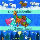 Die Liederfibel zur guten Nacht, 1 Audio-CD (Audiolibro)