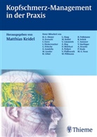 KEIDEL, Matthias Keidel, Matthias Keidel - Kopfschmerz-Management in der Praxis