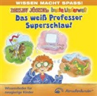 August va Bebber, Detlev Jöcker - Das weiß Professor Superschlau, 1 Audio-CD (Hörbuch)