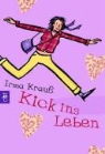 Irma Krauß - Kick ins Leben