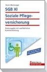 Horst Marburger - SGB XI, Soziale Pflegeversicherung
