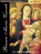 Vogt-Lüerssen, Maike Vogt-Lüerssen - Die Sforza I