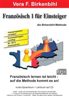 Vera F Birkenbihl, Vera F. Birkenbihl - Französisch 1 für Einsteiger, 2 Audio-CDs (Audio book)