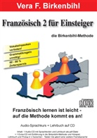 Vera F Birkenbihl, Vera F. Birkenbihl - Französisch 2 für Einsteiger, 2 Audio-CDs (Livre audio)