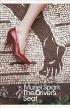 John Lanchester, Muriel Spark - The Driver's Seat